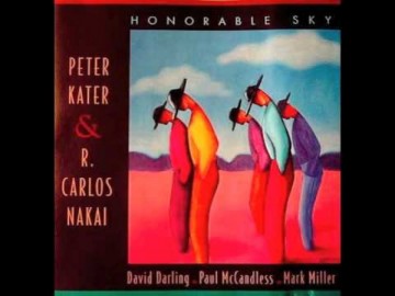 Peter Kater & Carlos R. Nakai - If Men Were At Peace